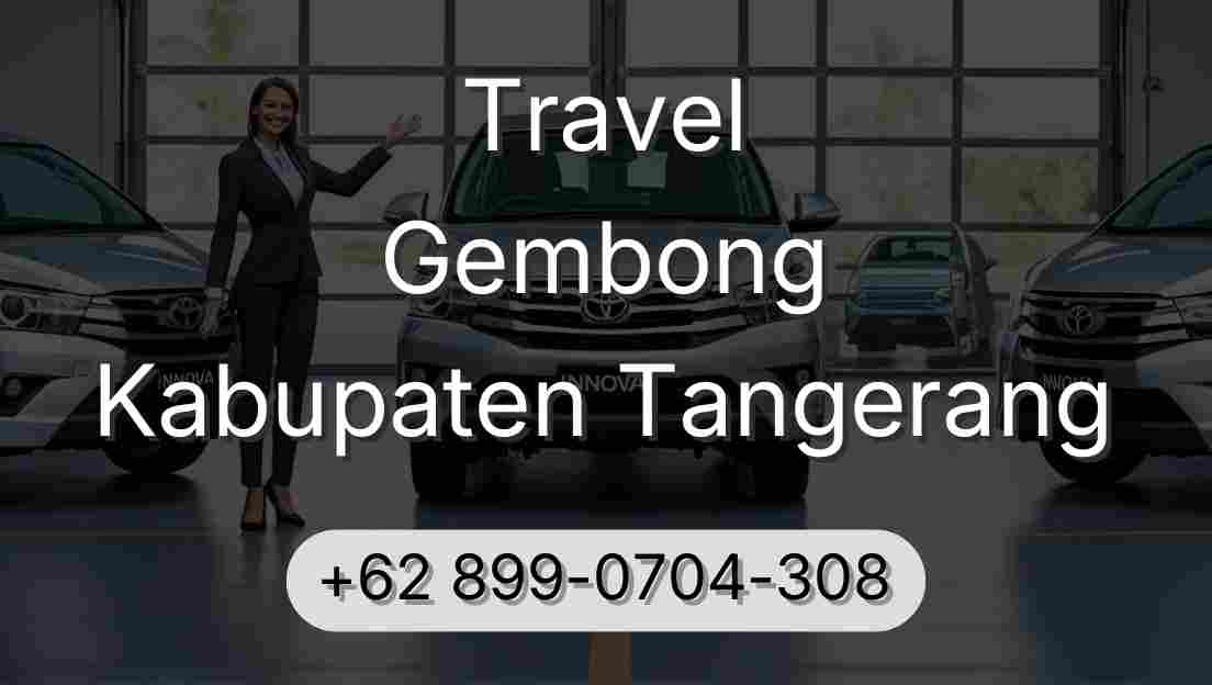 Travel Gembong Kabupaten Tangerang