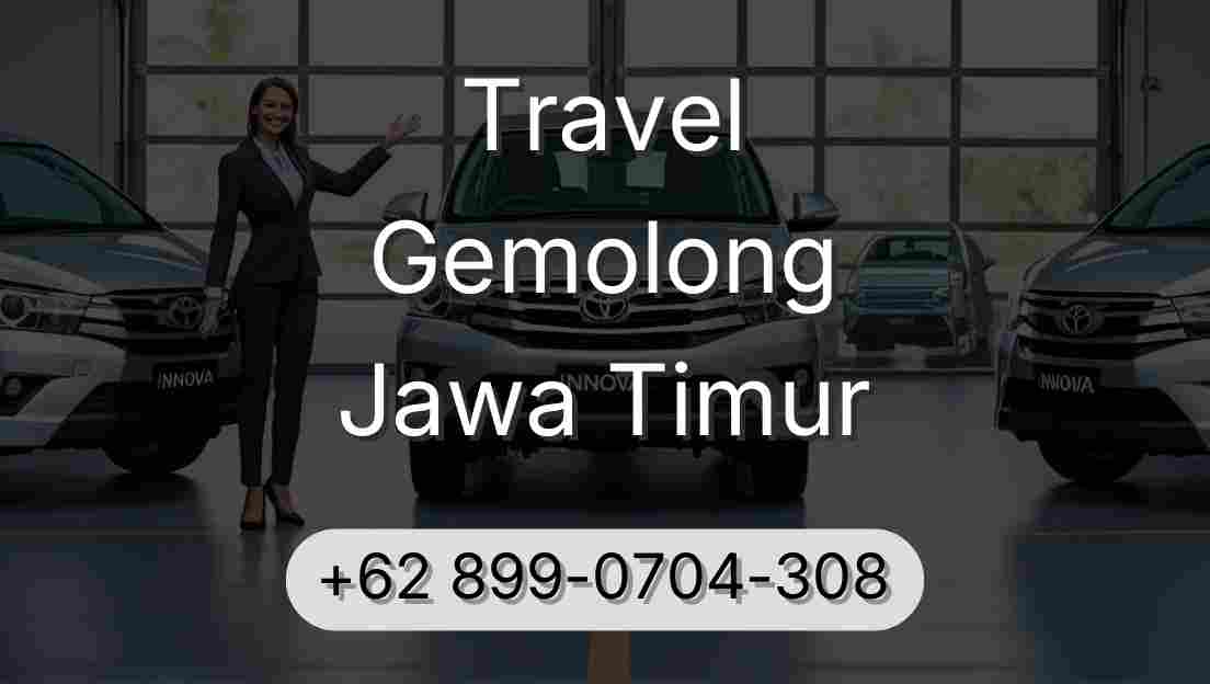 Travel Gemolong Jawa Timur