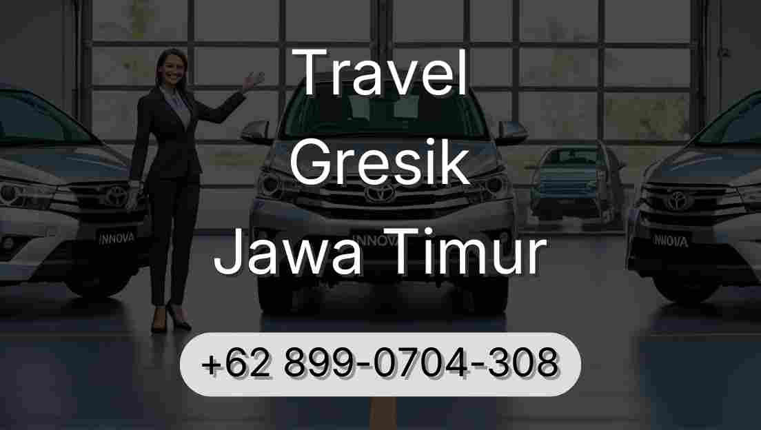 Travel Gresik Jawa Timur