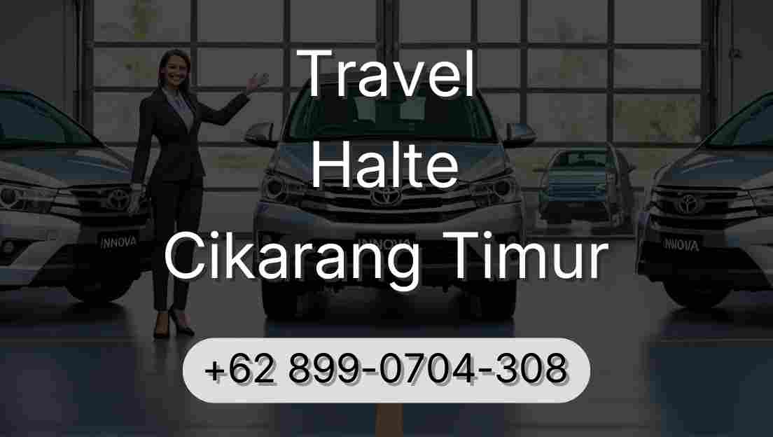 Travel Halte Cikarang Timur