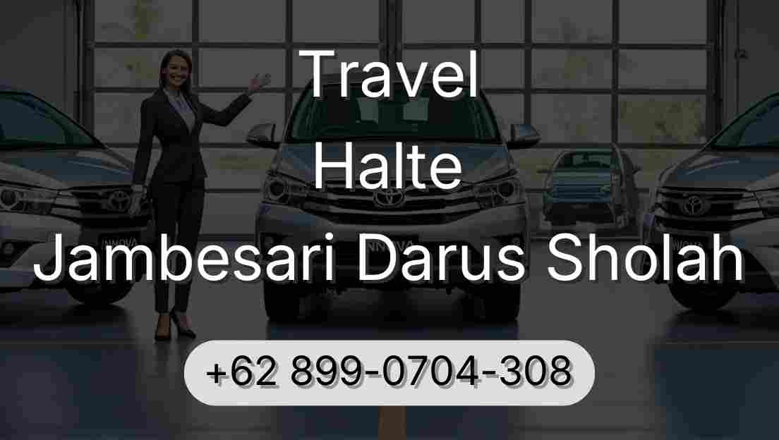 Travel Halte Jambesari Darus Sholah