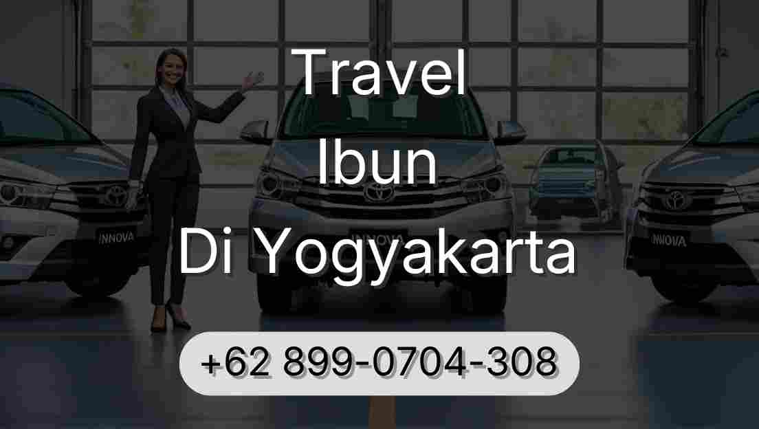 Travel Ibun Di Yogyakarta