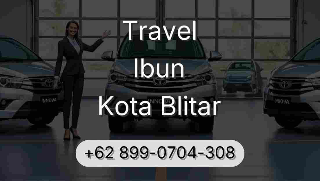 Travel Ibun Kota Blitar