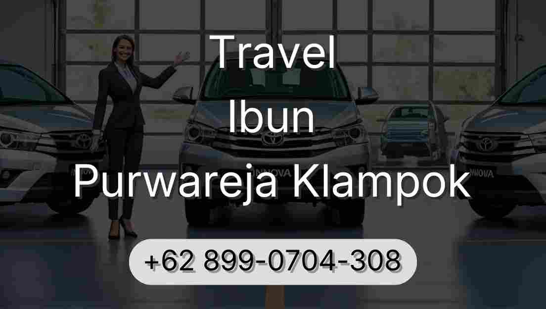 Travel Ibun Purwareja Klampok