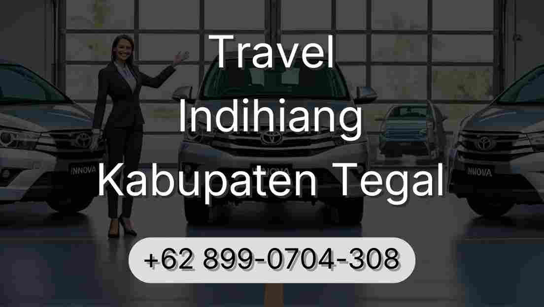 Travel Indihiang Kabupaten Tegal