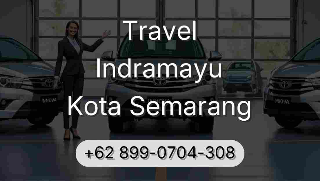 Travel Indramayu Kota Semarang