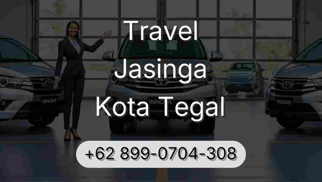 Travel Jasinga Kota Tegal