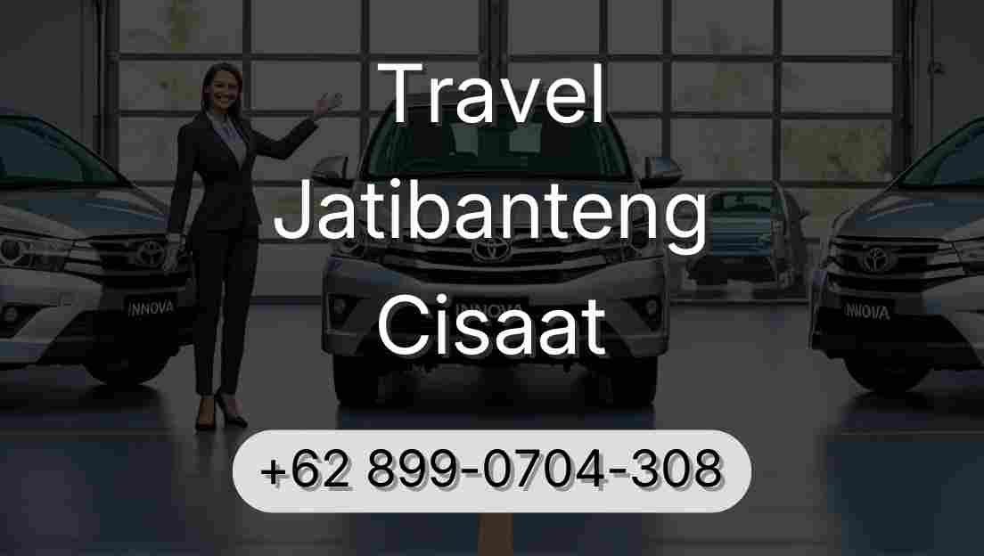 Travel Jatibanteng Cisaat