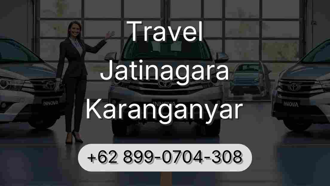 Travel Jatinagara Karanganyar
