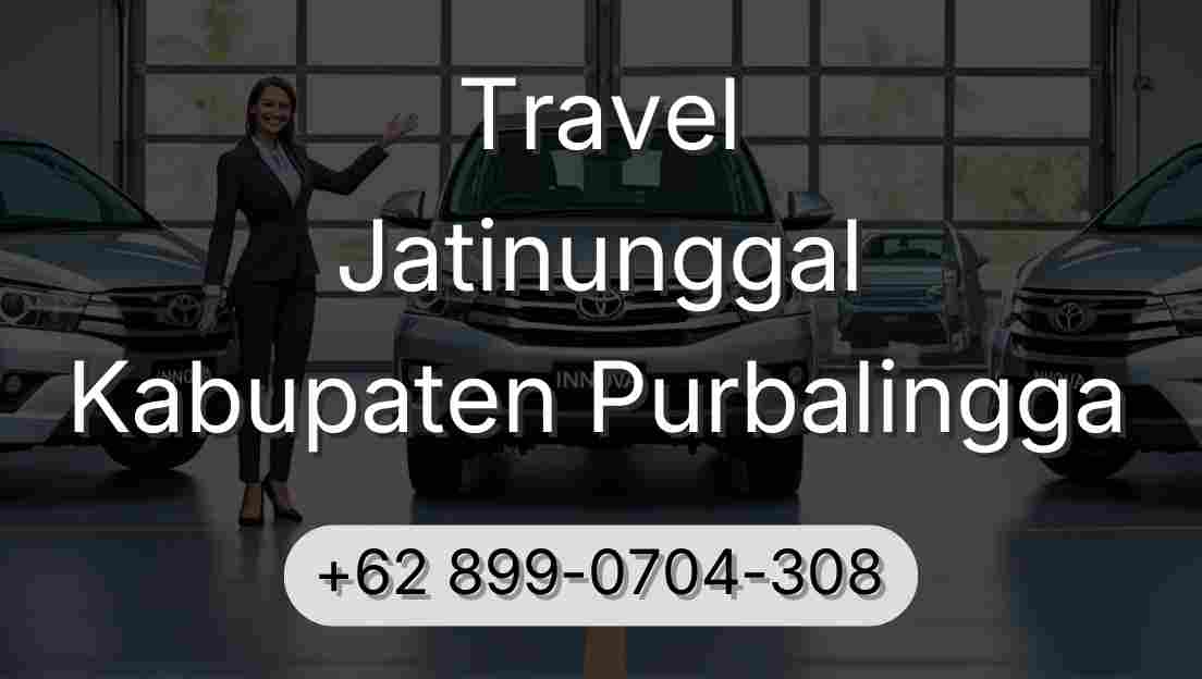 Travel Jatinunggal Kabupaten Purbalingga