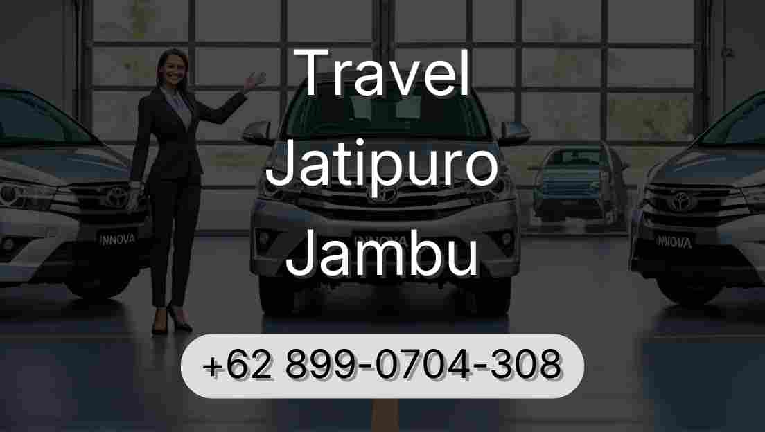 Travel Jatipuro Jambu