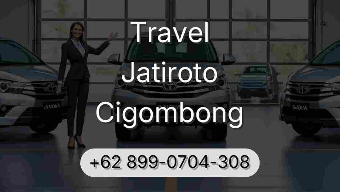 Travel Jatiroto Cigombong