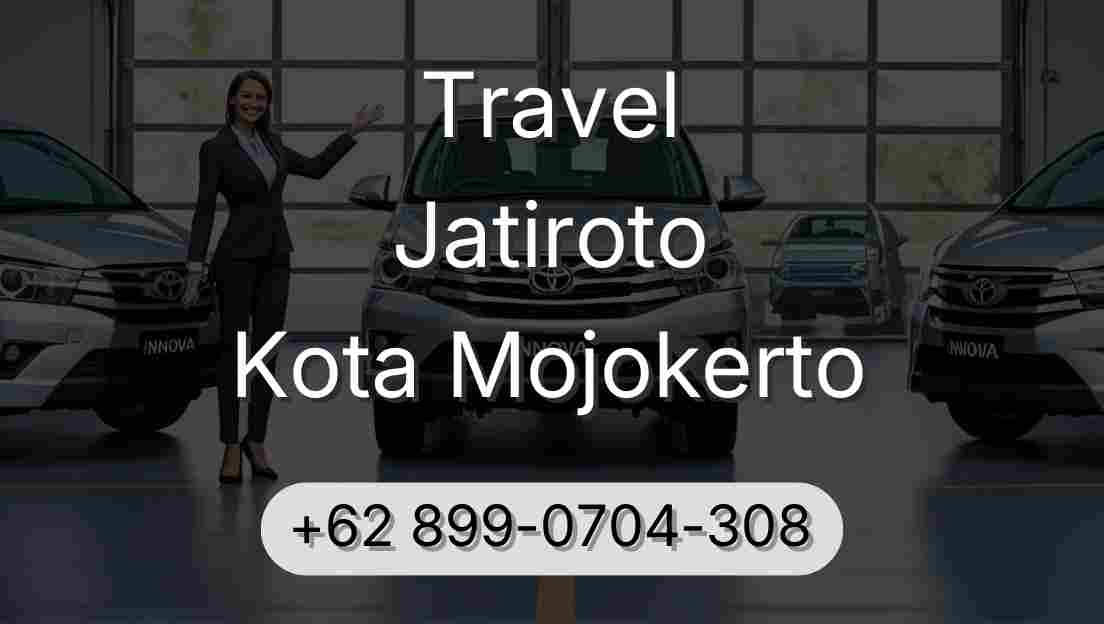 Travel Jatiroto Kota Mojokerto