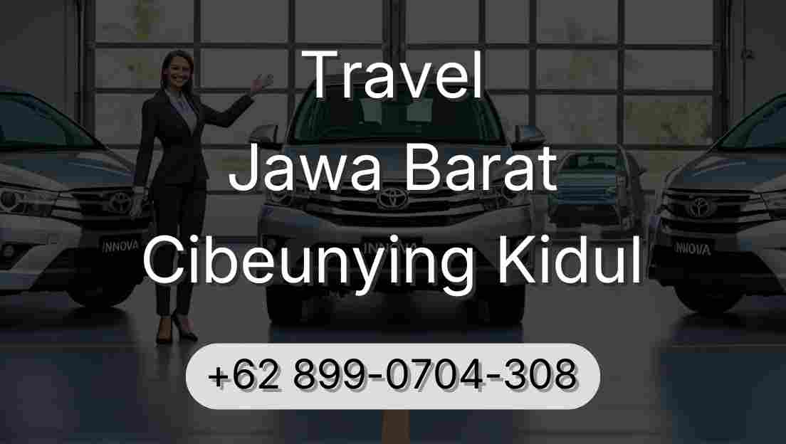Travel Jawa Barat Cibeunying Kidul