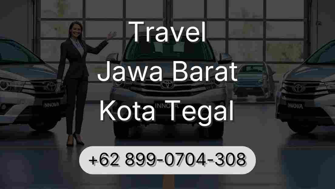 Travel Jawa Barat Kota Tegal