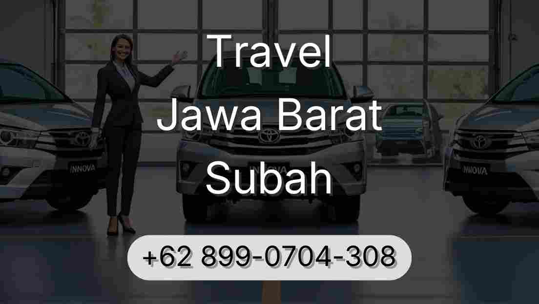 Travel Jawa Barat Subah