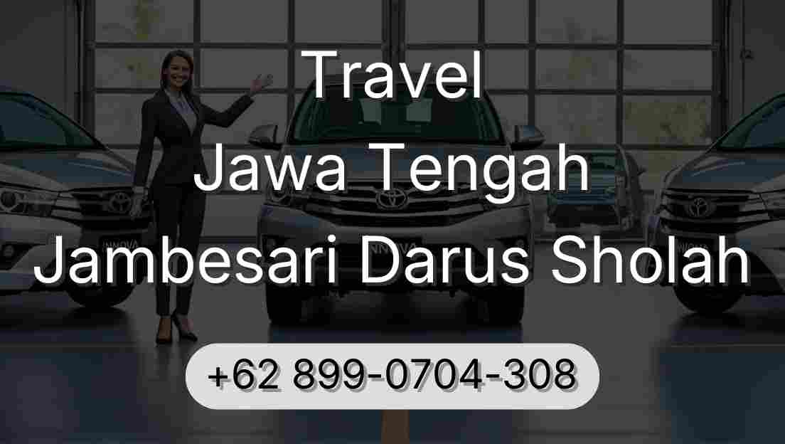 Travel Jawa Tengah Jambesari Darus Sholah