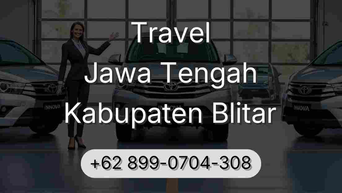 Travel Jawa Tengah Kabupaten Blitar