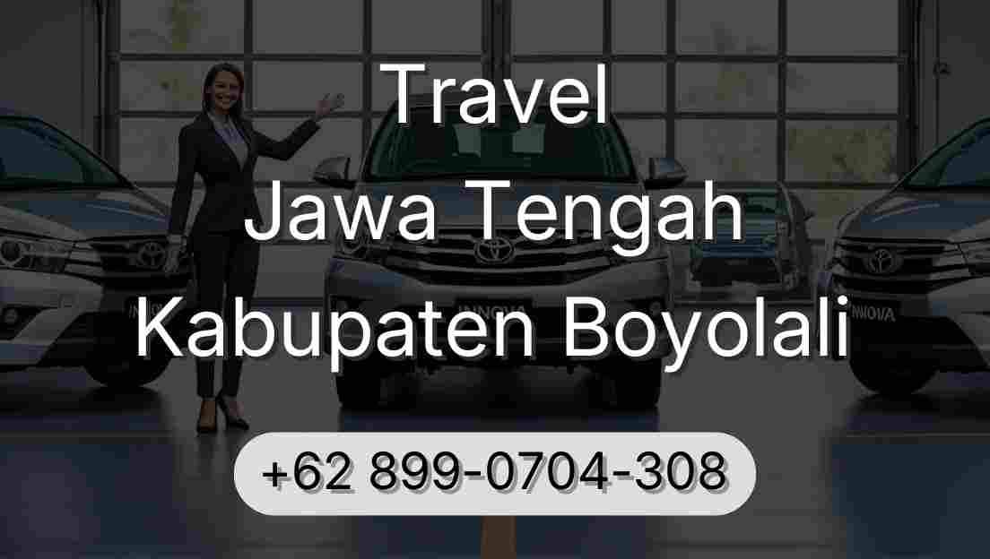 Travel Jawa Tengah Kabupaten Boyolali