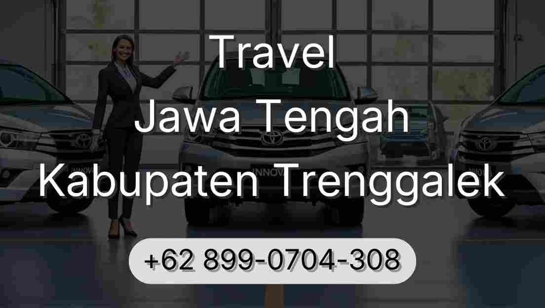 Travel Jawa Tengah Kabupaten Trenggalek