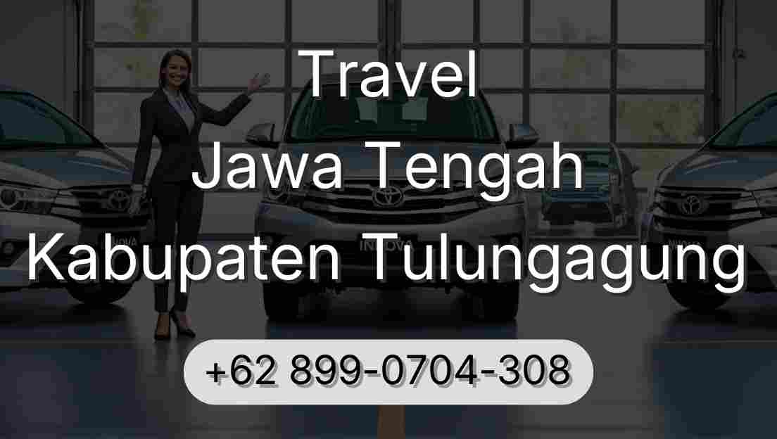 Travel Jawa Tengah Kabupaten Tulungagung