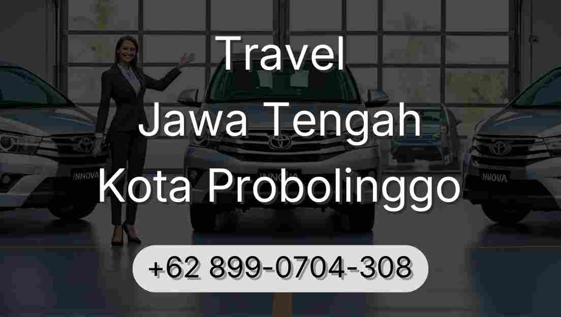 Travel Jawa Tengah Kota Probolinggo