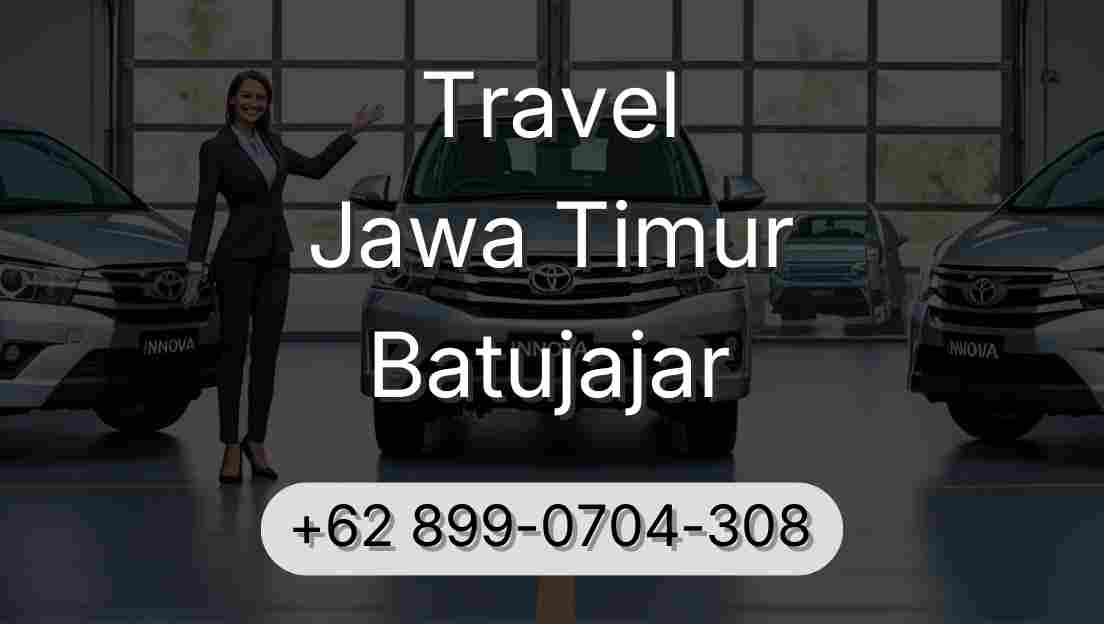 Travel Jawa Timur Batujajar