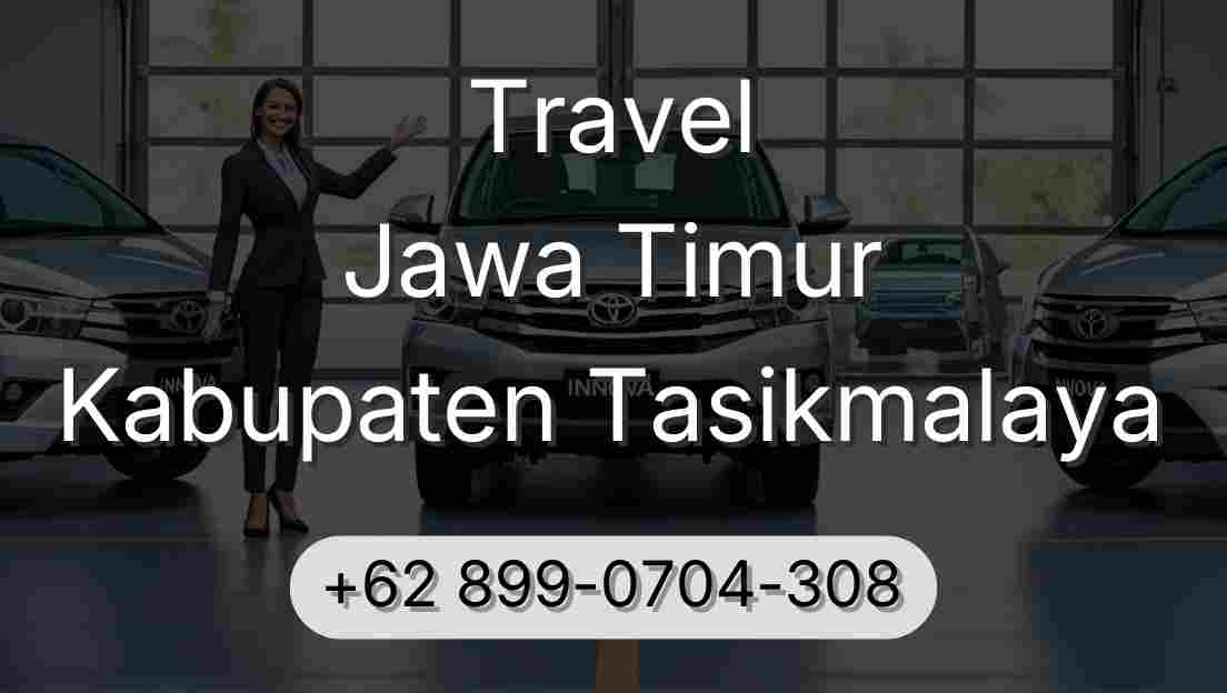 Travel Jawa Timur Kabupaten Tasikmalaya