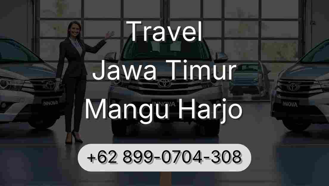Travel Jawa Timur Mangu Harjo