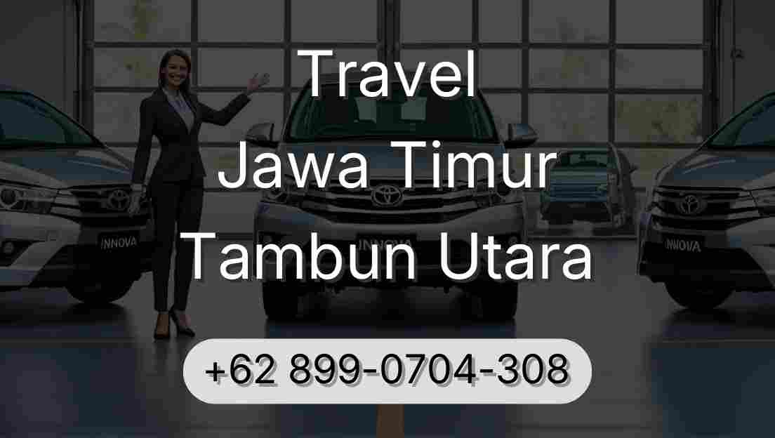 Travel Jawa Timur Tambun Utara