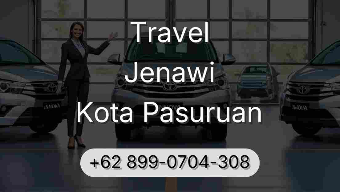 Travel Jenawi Kota Pasuruan