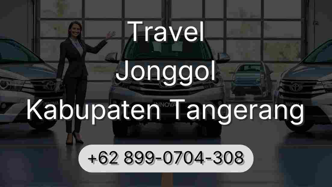 Travel Jonggol Kabupaten Tangerang