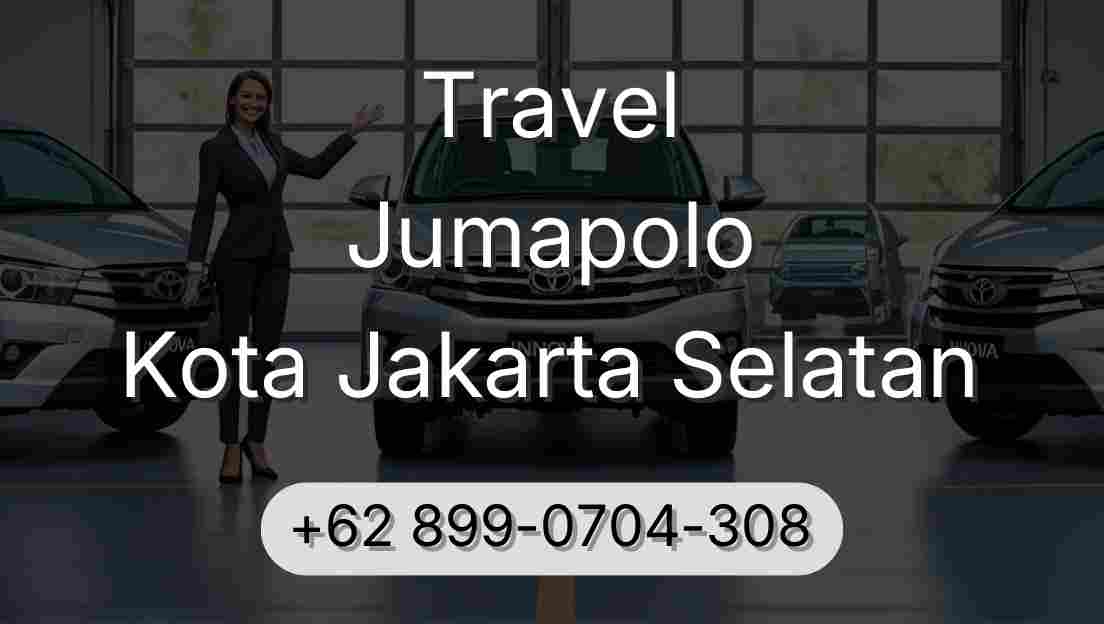 Travel Jumapolo Kota Jakarta Selatan