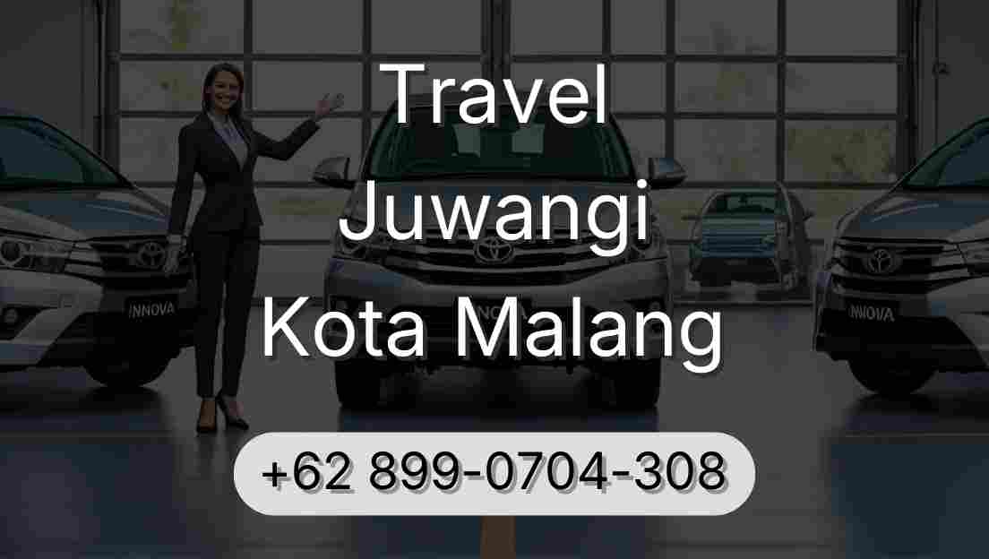 Travel Juwangi Kota Malang