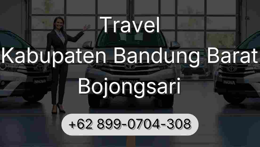 Travel Kabupaten Bandung Barat Bojongsari