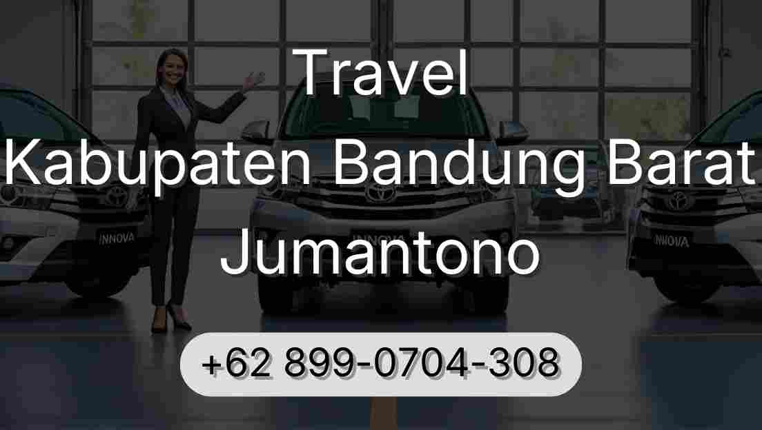 Travel Kabupaten Bandung Barat Jumantono