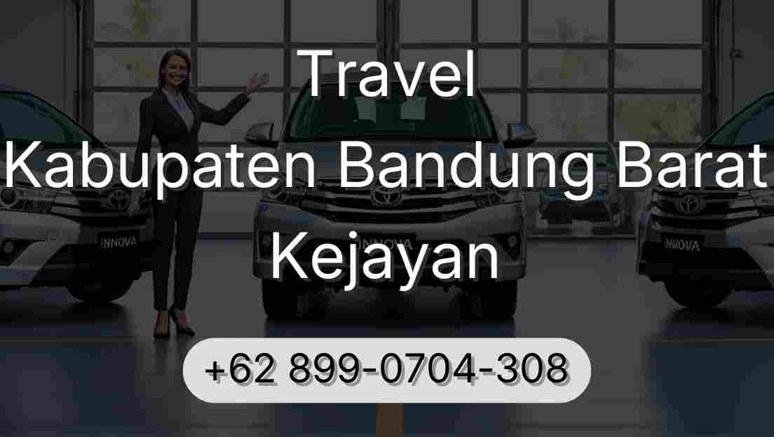 Travel Kabupaten Bandung Barat Kejayan