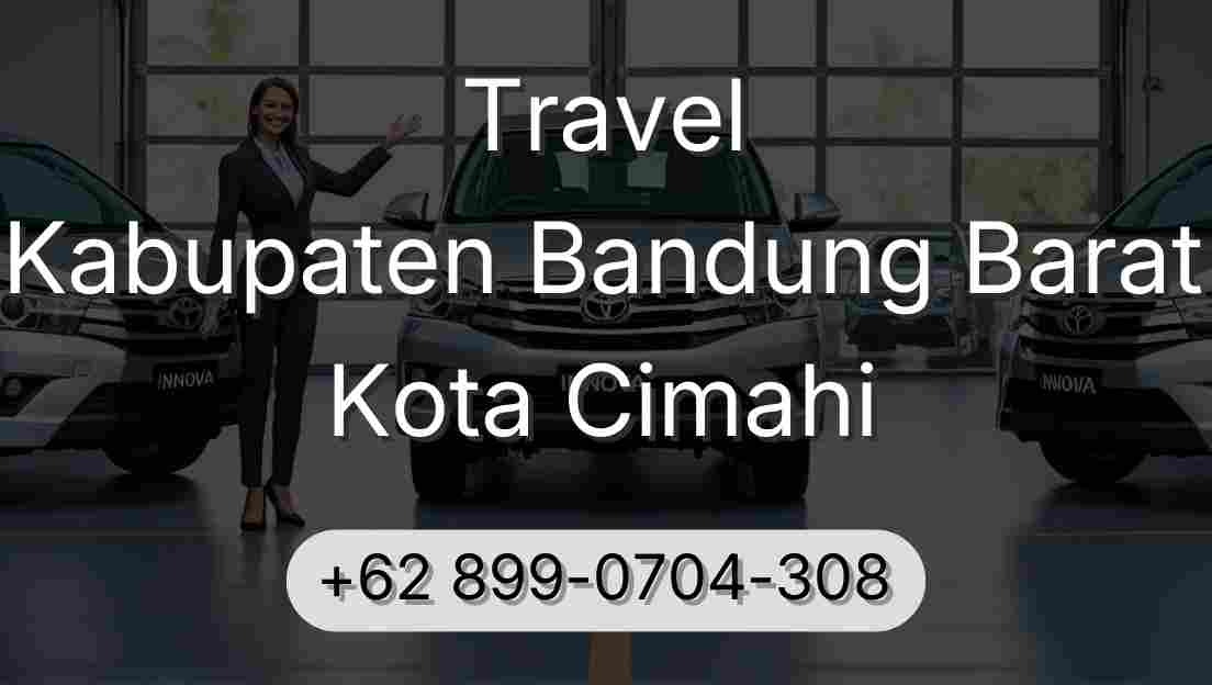 Travel Kabupaten Bandung Barat Kota Cimahi
