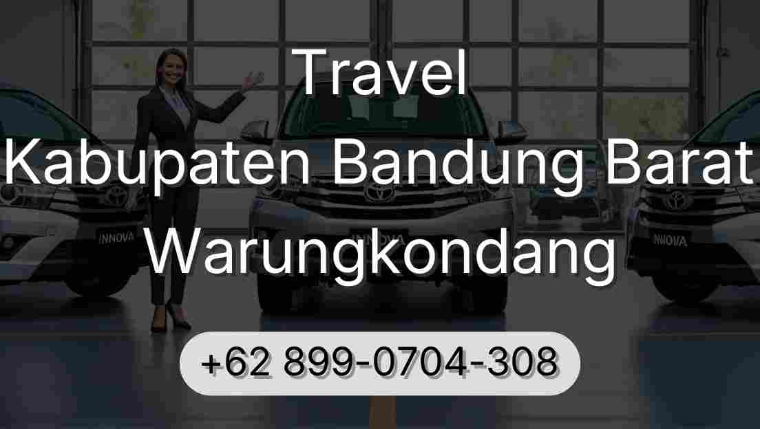 Travel Kabupaten Bandung Barat Warungkondang