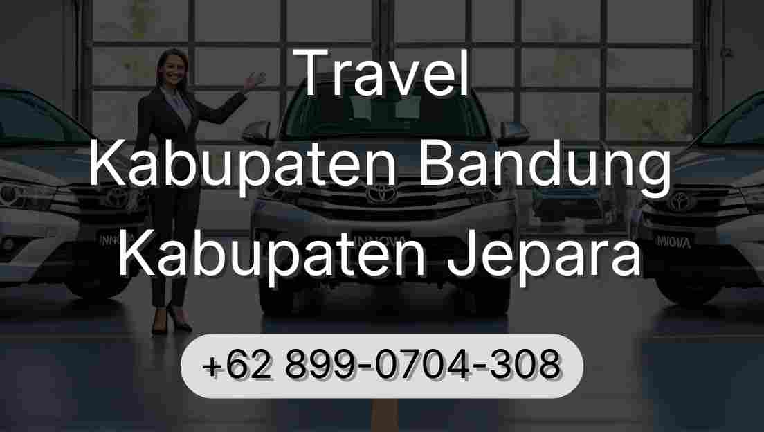 Travel Kabupaten Bandung Kabupaten Jepara