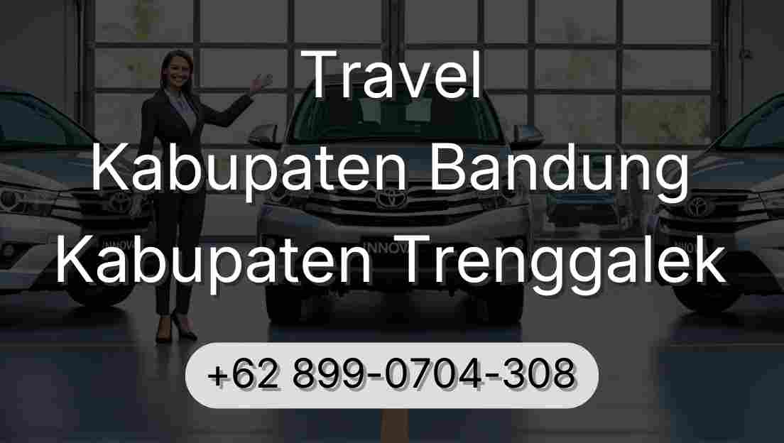Travel Kabupaten Bandung Kabupaten Trenggalek