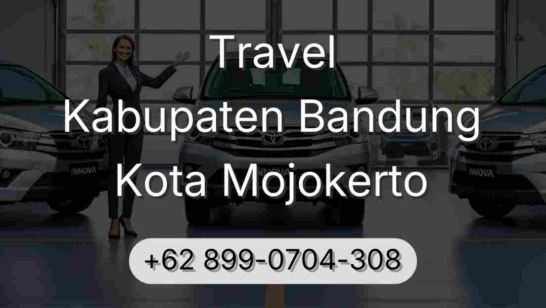 Travel Kabupaten Bandung Kota Mojokerto