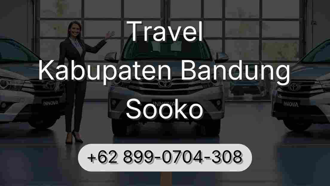 Travel Kabupaten Bandung Sooko
