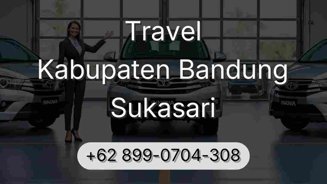 Travel Kabupaten Bandung Sukasari