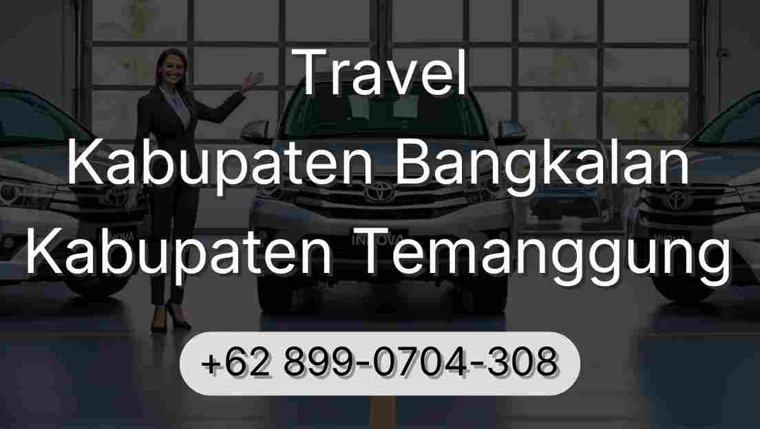 Travel Kabupaten Bangkalan Kabupaten Temanggung
