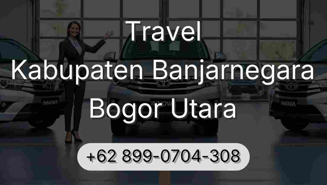 Travel Kabupaten Banjarnegara Bogor Utara
