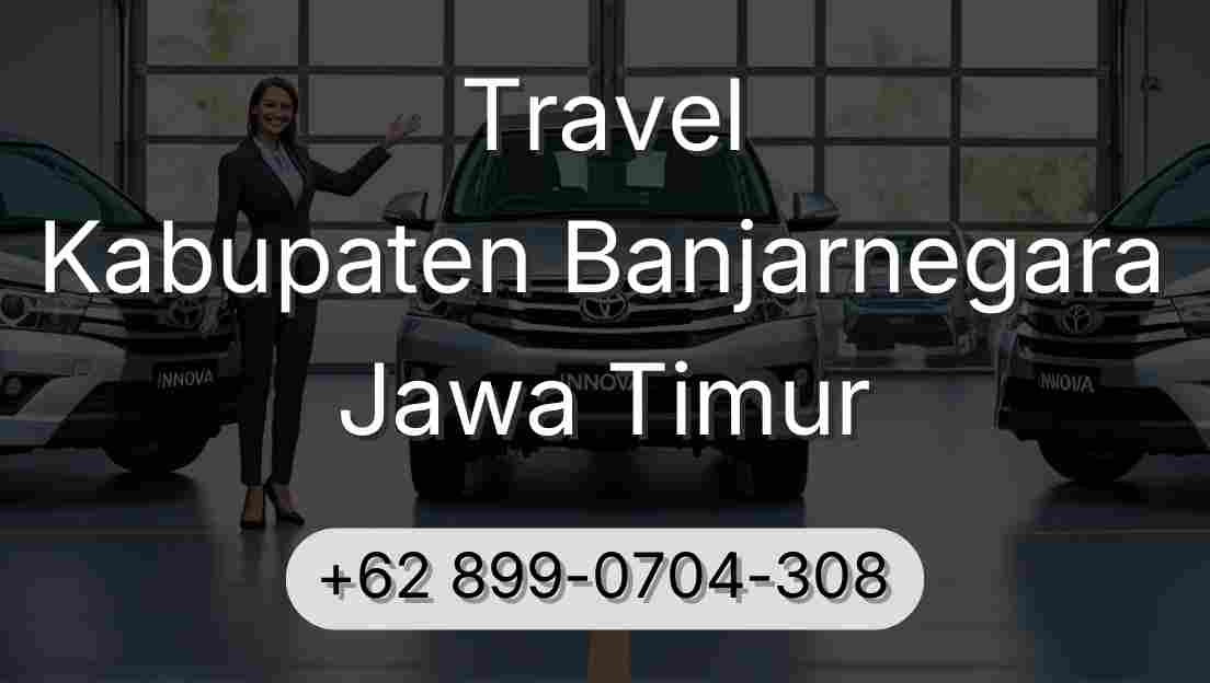 Travel Kabupaten Banjarnegara Jawa Timur