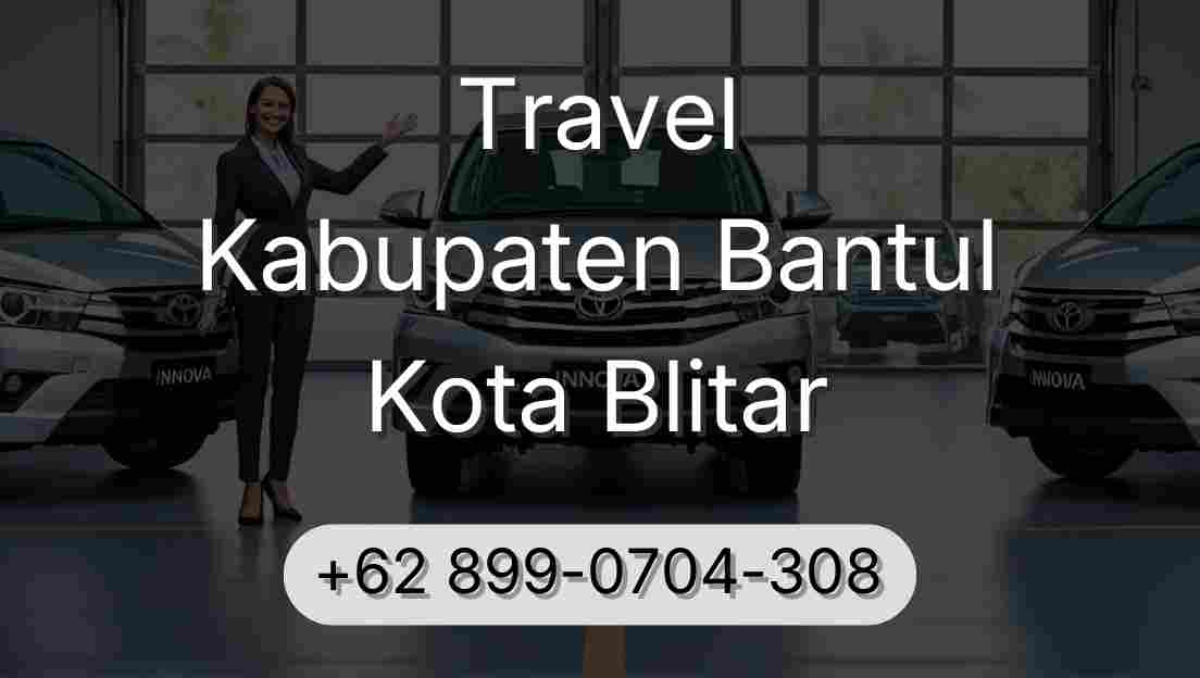 Travel Kabupaten Bantul Kota Blitar