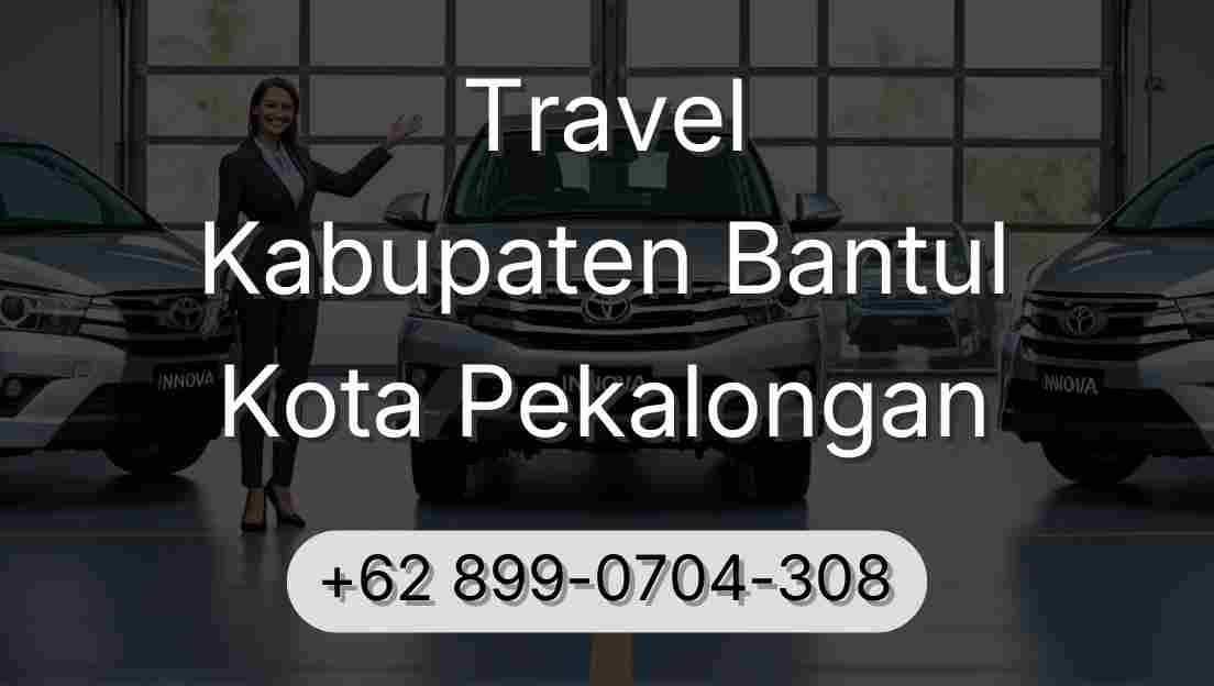 Travel Kabupaten Bantul Kota Pekalongan