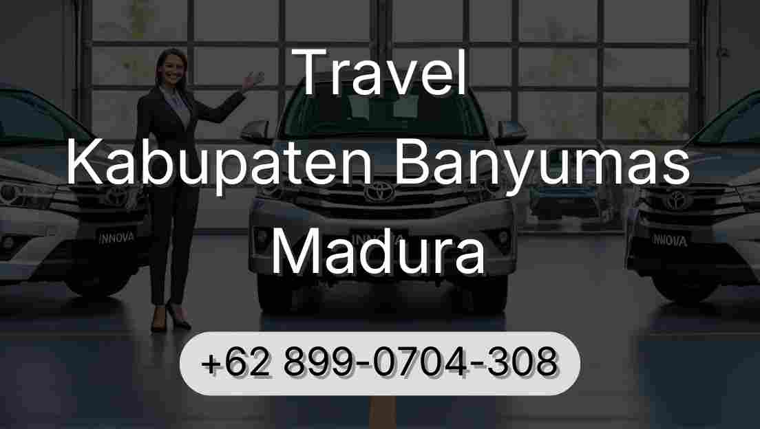 Travel Kabupaten Banyumas Madura